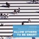 Allow Others to be Smart