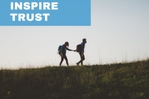 Inspire trust