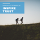 Inspire trust
