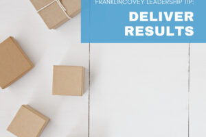 Deliver Results